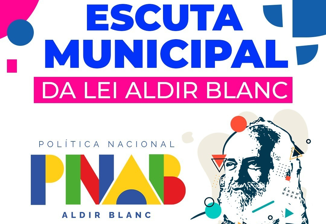 ESCUTA MUNICIPAL DA LEI ALDIR BLANC 
